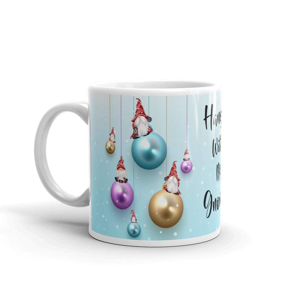 Gnome Coffee Mug Hangin' With My Gnomies ArcZeal Designs