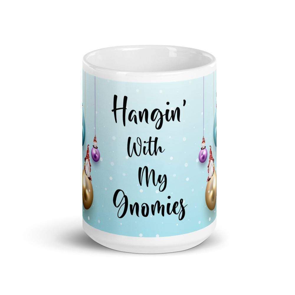 Gnome Coffee Mug Hangin' With My Gnomies ArcZeal Designs