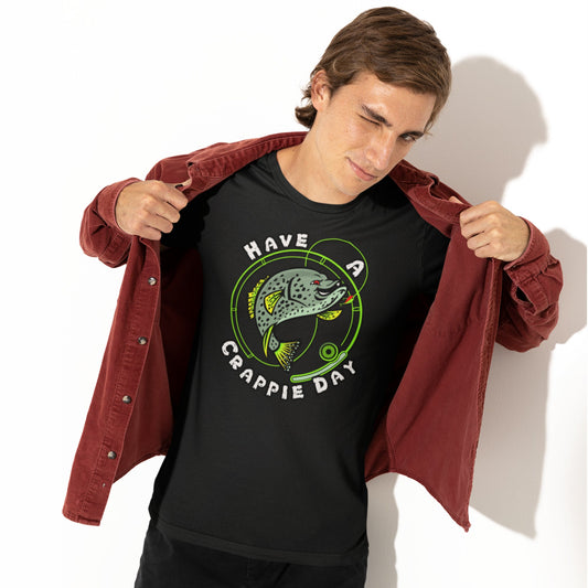  Have A Crappie Day Short Sleeve Unisex Shirt ArcZeal Designs