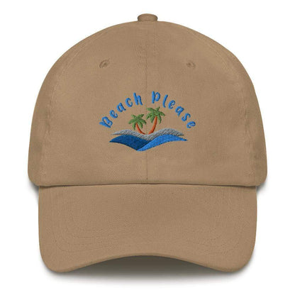 Beach Please Embroidered Dad hat - ArcZeal Designs