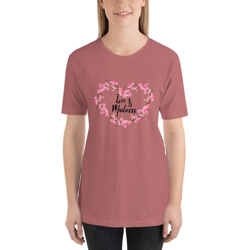  Love Is Madness Short Sleeve T-Shirt ArcZeal Designs